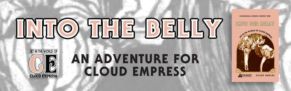 Into the Belly: A City Adventure for Cloud Empress