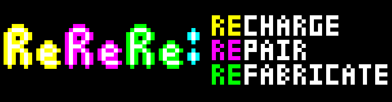 ReReRe: RECHARGE_REPAIR_REFABRICATE_