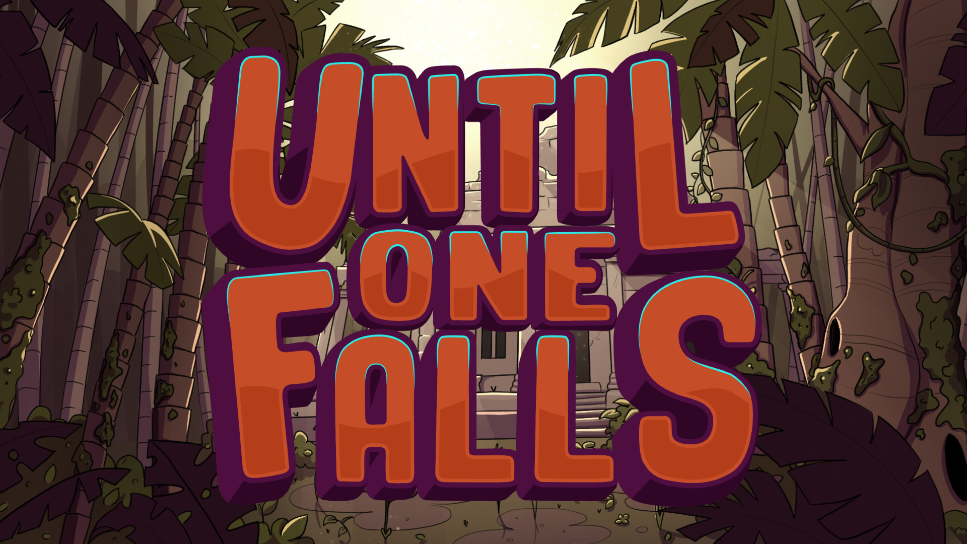 Until One Falls