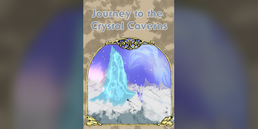 Cover image for Journey to the Crystal Caverns