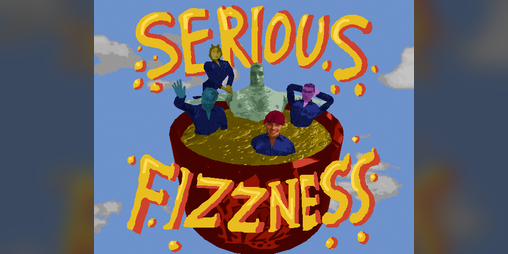 Cover image for Serious Fizzness!