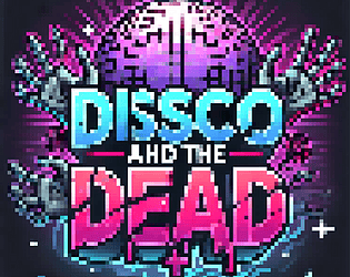 Disco And the dead