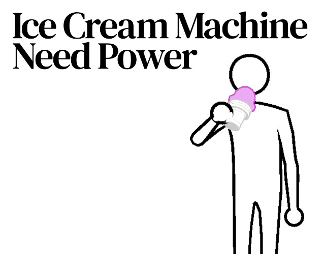 Cover image for Ice Cream Machine Need Power