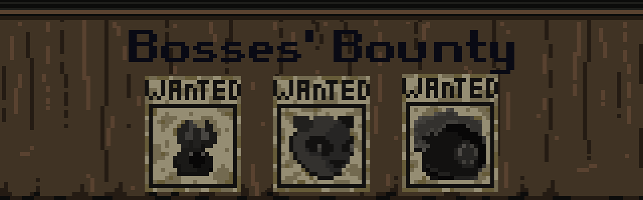 WANTED: Bosses' Bounty