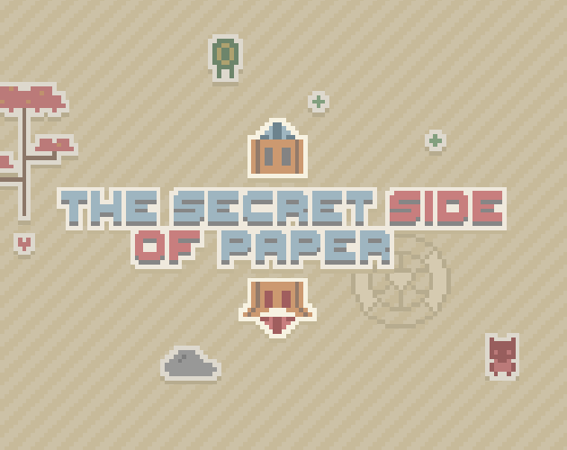 The Secret Side of Paper
