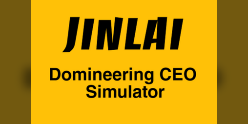 Cover image for Jinlai | Domineering CEO Simulator