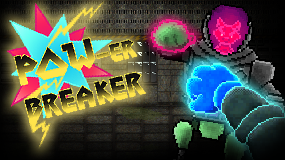 POW-er Breaker