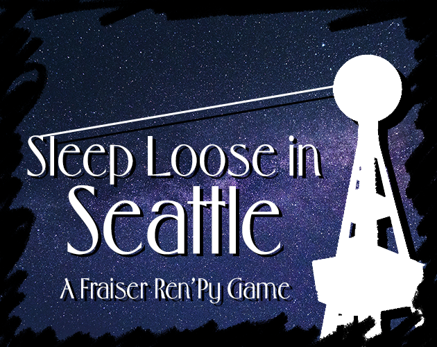 Sleep Loose in Seattle