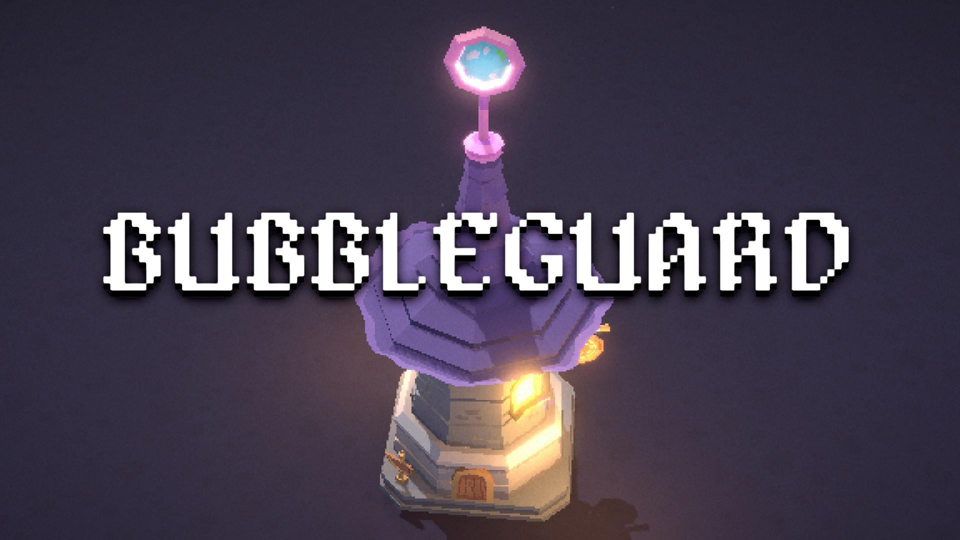 BUBBLEGUARD