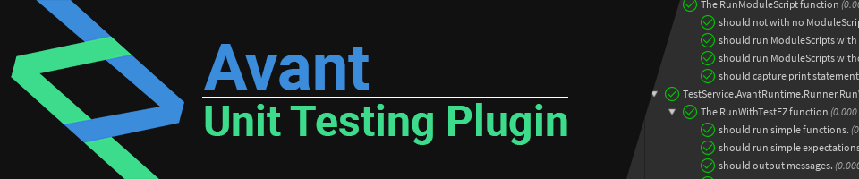 Avant - Unit Testing Plugin for Roblox