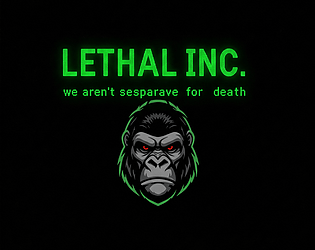 Lethal INC