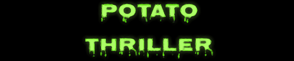 ⭐️ Potato Thriller Steamed Potato Edition