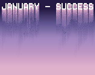JANUARY - SUCCESS