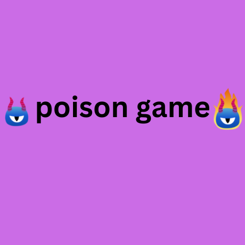 Poison game