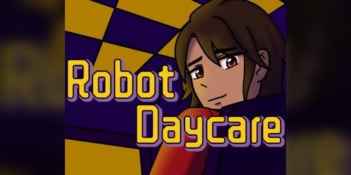 Cover image for Robot Daycare [Jam Version]