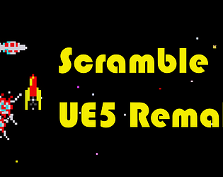 Scramble UE5 Remake