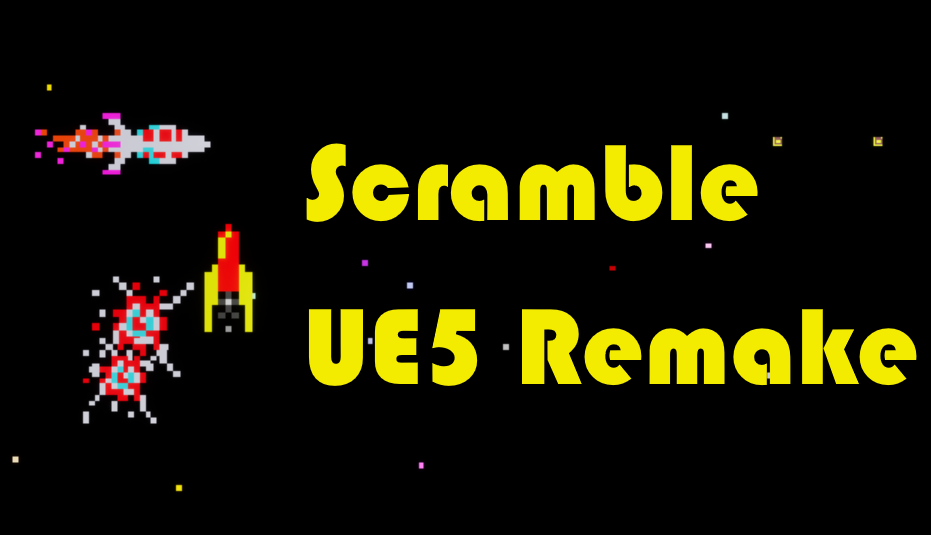 Scramble UE5 Remake