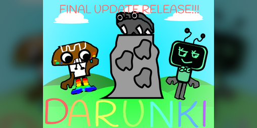 Cover image for Darunki (FINAL UPDATE)