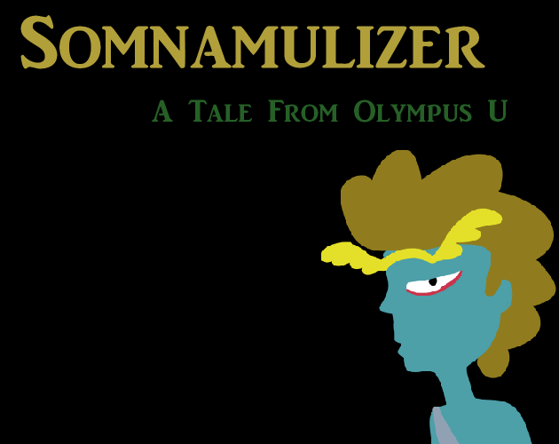 Cover image for Somnamulizer: A Tale From Olympus U