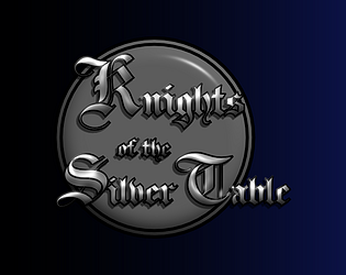 Knights of the Silver Table