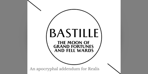 Cover image for Bastille: a Realis moon.