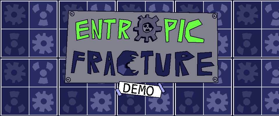 Entropic Fracture Demo