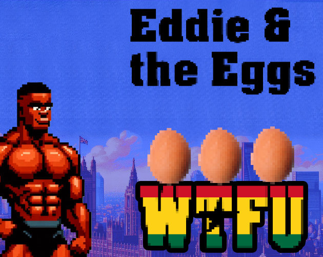 Eddie and the Eggs