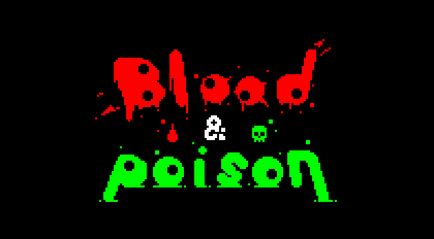 Blood & Poison