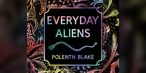 Cover image for Everyday Aliens
