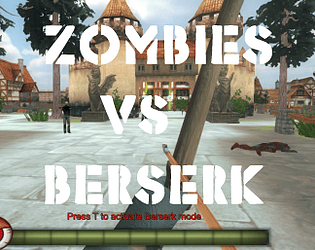 Zombies Vs Berserk