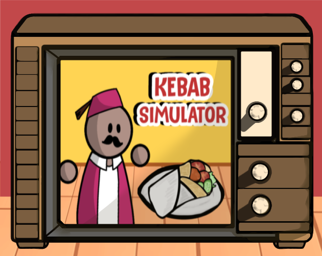 Kebab Simulator