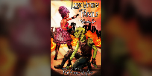 Cover image for Life Within Parole: Volume 1