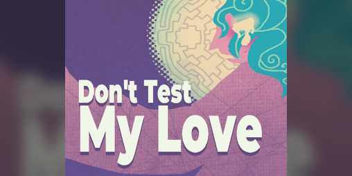 Cover image for Don't Test My Love