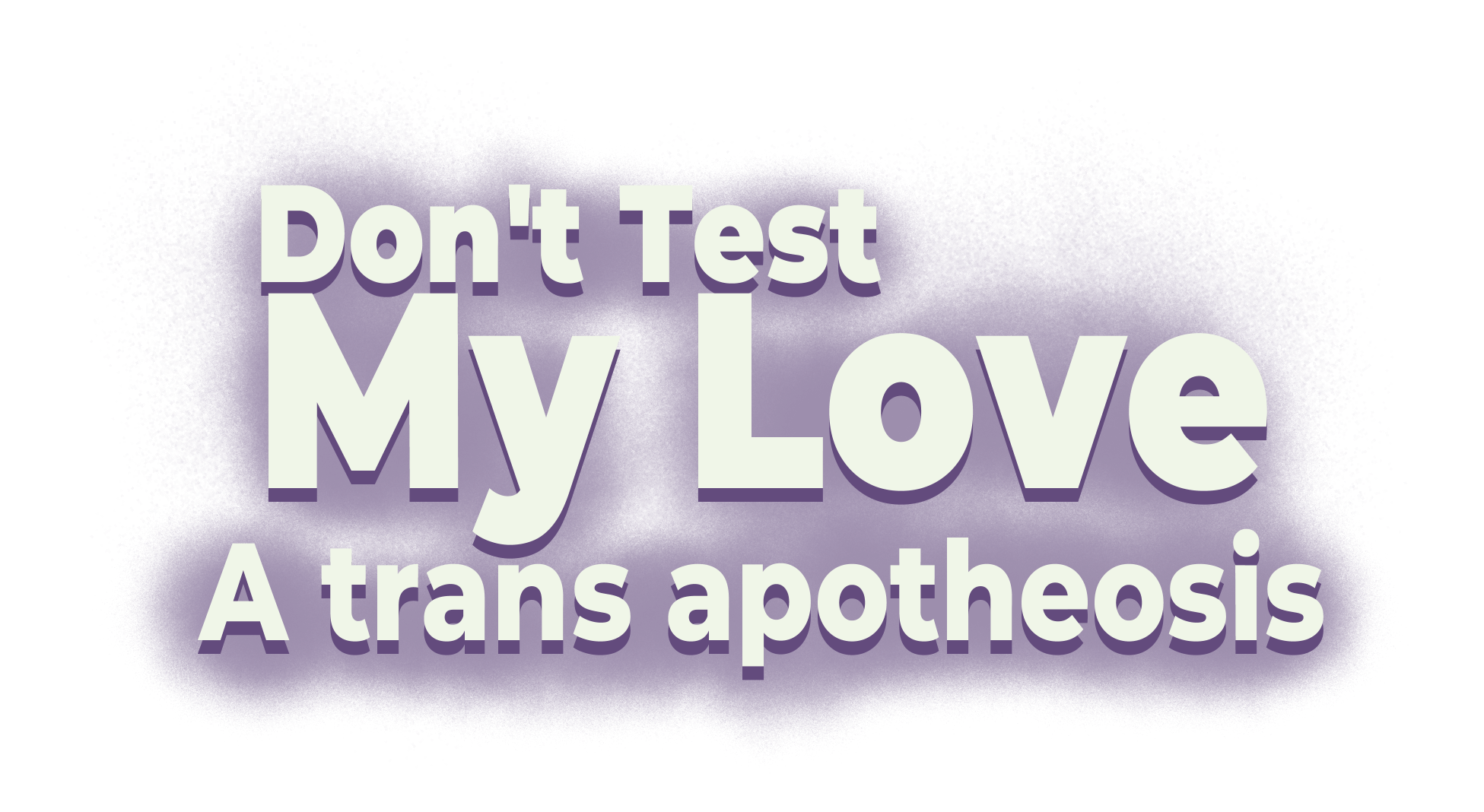 Don't Test My Love