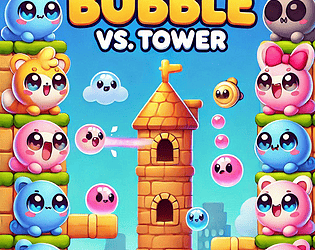 Bubble VS Tower