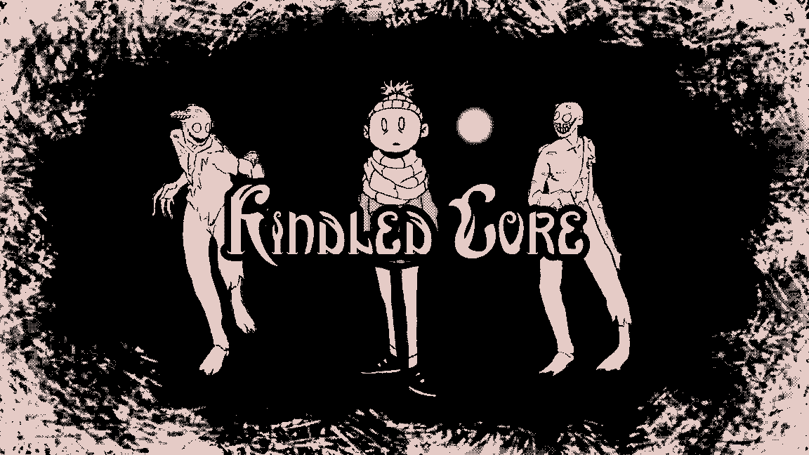 Kindled Core