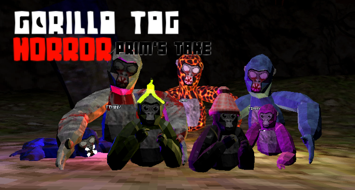 Gorilla Tag Horror Prim's Take