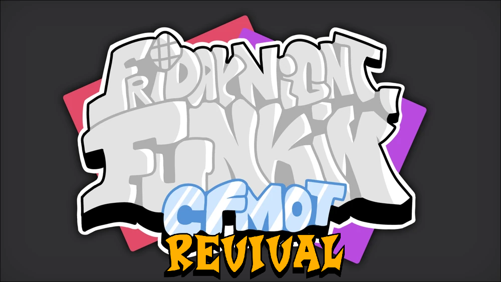 Friday Night Funkin': CFMOT REVIVAL