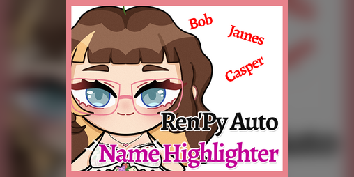 Cover image for Ren'Py Auto Name Highlighter