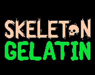 Skeleton Gelatin