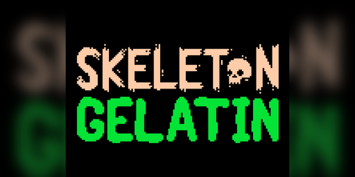 Cover image for Skeleton Gelatin