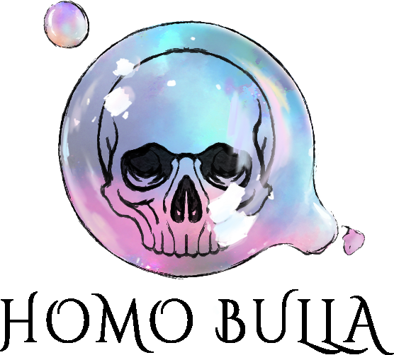 Homo Bulla镜花泡影