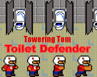 Towering Tom: Toilet Defender