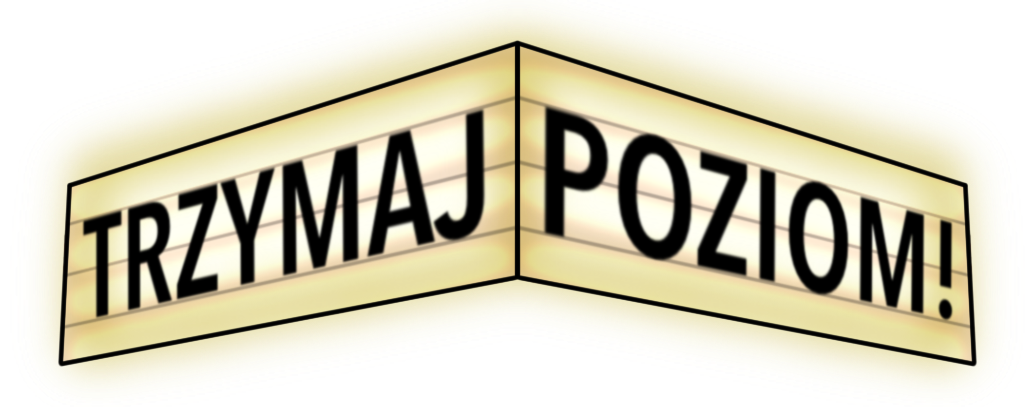 Trzymaj Poziom!