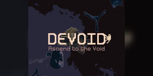 Cover image for Devoid - Ascend to the Void