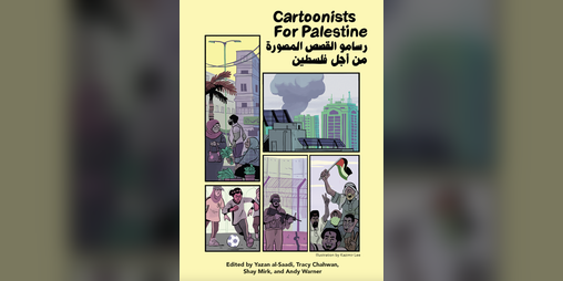 Cover image for Cartoonists for Palestine anthology