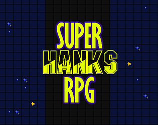 Super Hanks RPG