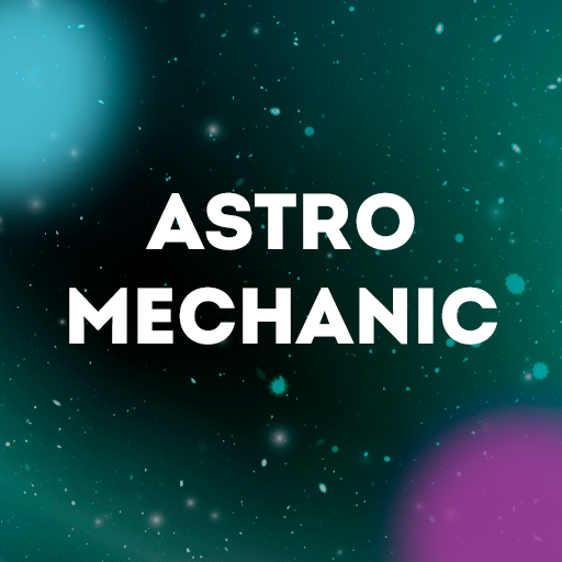 Astro Mechanic