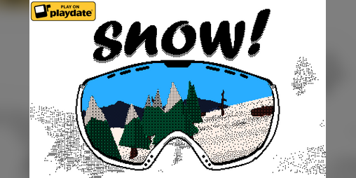 Cover image for snow! Playdate Edition