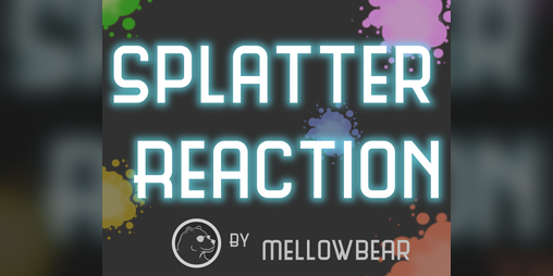 Cover image for Splatter Reaction
